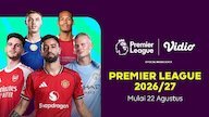 Jadwal Liga Inggris 2026/27: Skenario Panas di Pekan Perdana dengan Tayangan Multicam di Vidio Jadwal Liga Inggris 2026/27: Skenario Panas di Pekan Perdana dengan Tayangan Multicam di Vidio