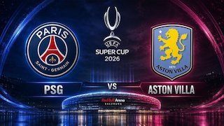 Prediksi PSG vs Aston Villa 13 Agustus 2026