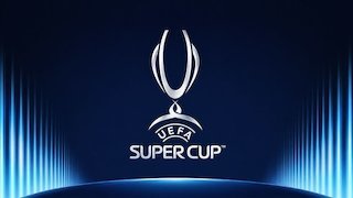 6 Duel Klasik UEFA Super Cup: Dari Kejutan hingga Thriller 9 Gol