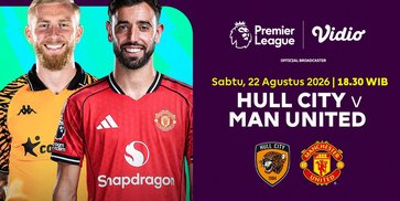 Jadwal Premier League 2026/27 - Hull City vs Manchester United Saksikan Hanya di Vidio Jadwal Premier League 2026/27 - Hull City vs Manchester United Saksikan Hanya di Vidio