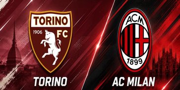 Prediksi Torino vs AC Milan 24 Agustus 2026