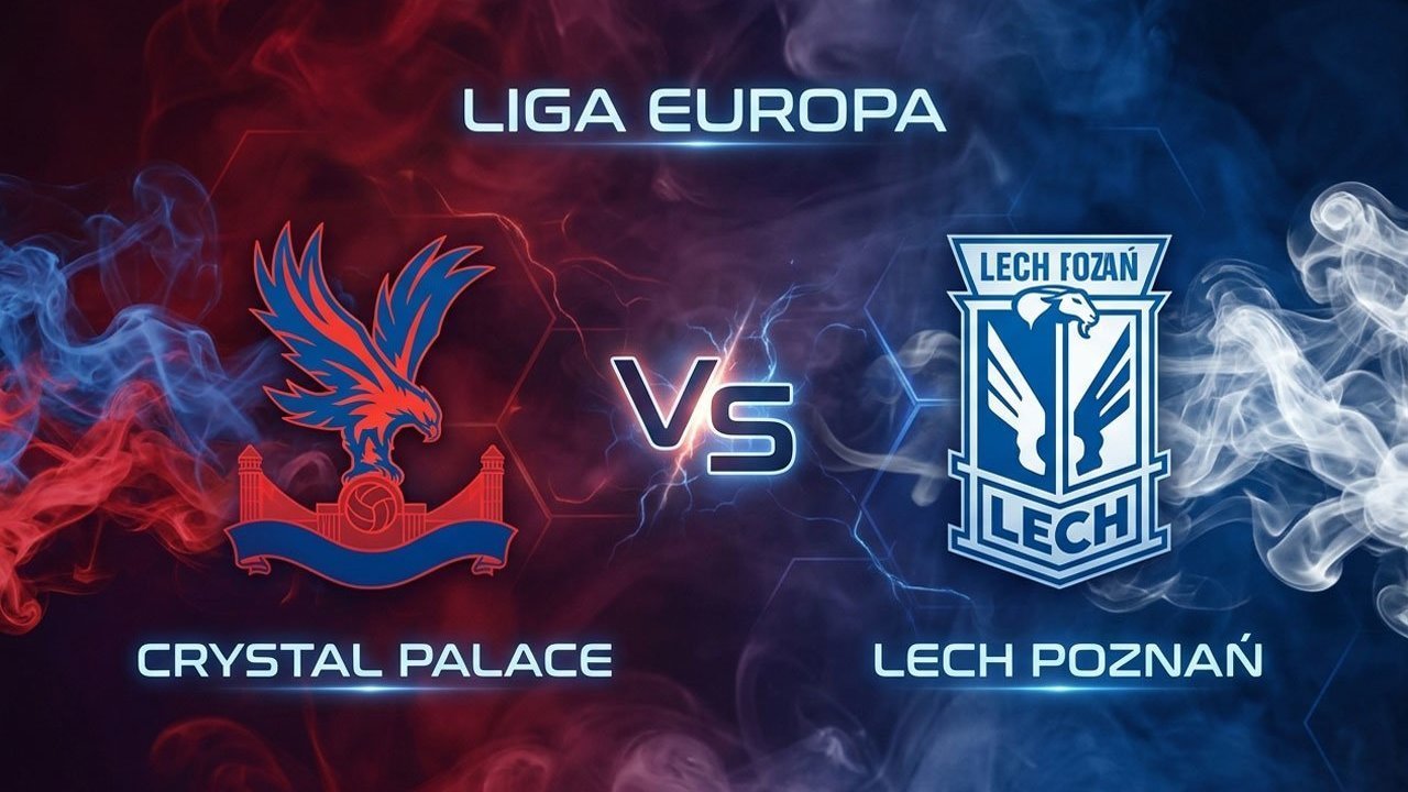 Prediksi Crystal Palace vs Lech Poznan 18 September 2026 Prediksi Crystal Palace vs Lech Poznan 18 September 2026