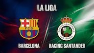Prediksi Barcelona vs Racing Santander 17 September 2026 Prediksi Barcelona vs Racing Santander 17 September 2026