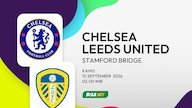 Prediksi Chelsea vs Leeds, 10 September 2026 Prediksi Chelsea vs Leeds, 10 September 2026