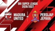 Prediksi BRI Super League: Madura United vs Persijap Jepara 6 September 2026