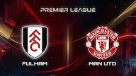 Prediksi Fulham vs Man Utd 20 September 2026 Prediksi Fulham vs Man Utd 20 September 2026