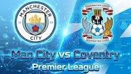 Prediksi Man City vs Coventry City 5 September 2026