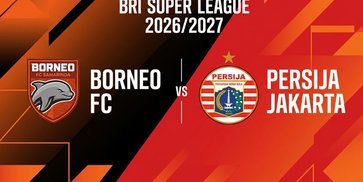 Prediksi BRI Super League: Borneo FC vs Persija Jakarta 5 September 2026 Prediksi BRI Super League: Borneo FC vs Persija Jakarta 5 September 2026