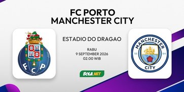 Prediksi Porto vs Man City, 9 September 2026 Prediksi Porto vs Man City, 9 September 2026