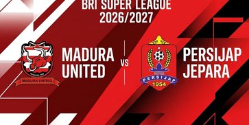 Prediksi BRI Super League: Madura United vs Persijap Jepara 6 September 2026 Prediksi BRI Super League: Madura United vs Persijap Jepara 6 September 2026