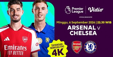 Premier League 2026/27 - Arsenal vs Chelsea: Papan Klasemen Menjelang Derby London di Vidio Premier League 2026/27 - Arsenal vs Chelsea: Papan Klasemen Menjelang Derby London di Vidio