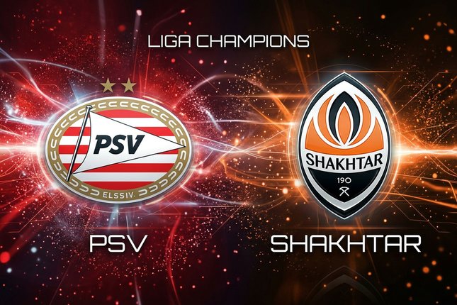 Jadwal Live Streaming PSV vs Shakhtar Jadwal Live Streaming PSV vs Shakhtar