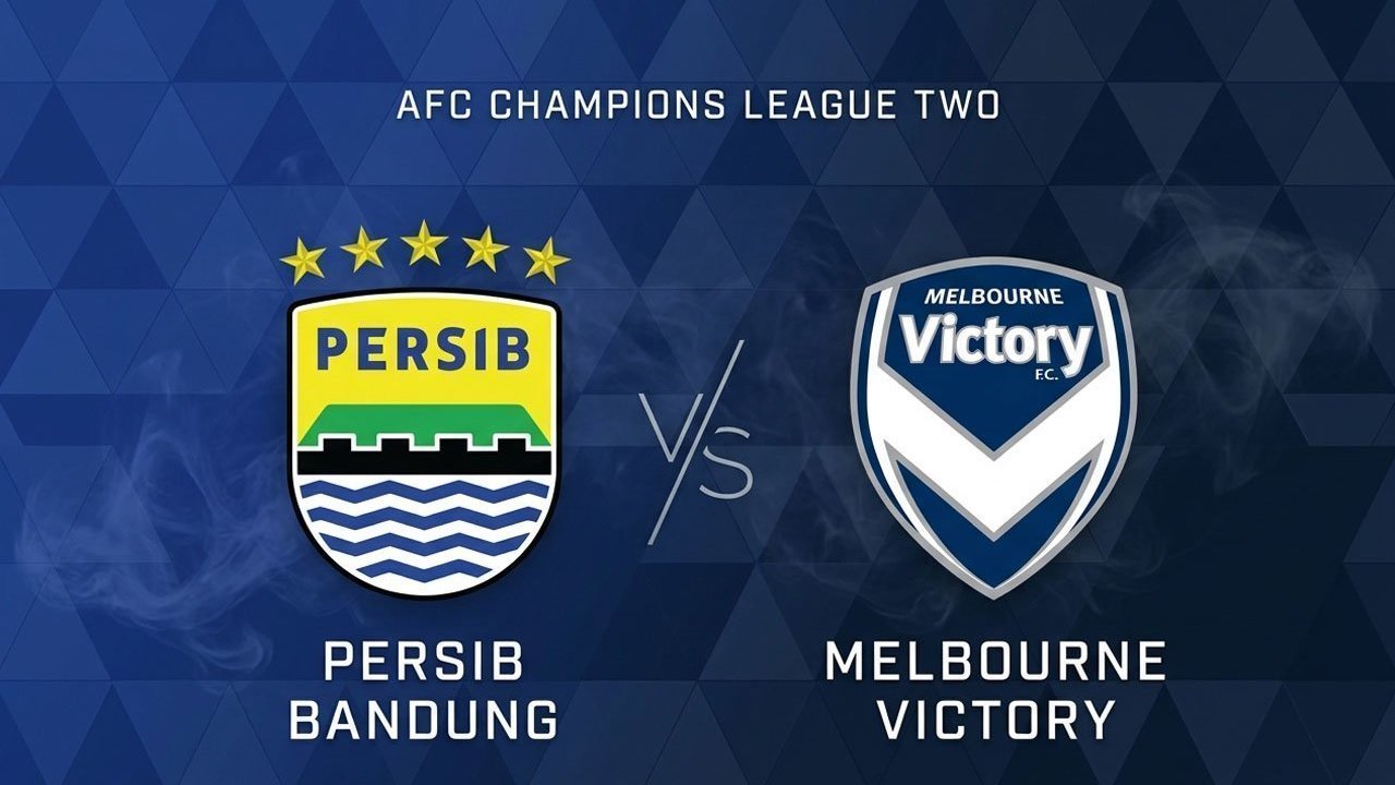 Prediksi Persib vs Melbourne Victory 28 Oktober 2026