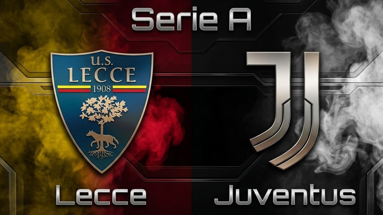 Tempat Menonton Lecce vs Juventus 26 Oktober 2026 Tempat Menonton Lecce vs Juventus 26 Oktober 2026