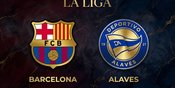 Prediksi Barcelona vs Alaves 1 November 2026 Prediksi Barcelona vs Alaves 1 November 2026
