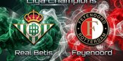 Prediksi Betis vs Feyenoord 22 Oktober 2026