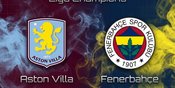 Prediksi Aston Villa vs Fenerbahce 15 Oktober 2026