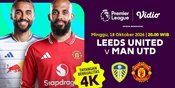 Liga Inggris 2026/27 - Leeds United vs Manchester United: Elland Road Saksi Duel Rivalitas Panas di Vidio
