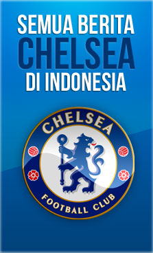 Berita Indonesia Versus Chelsea