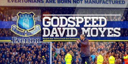 Godspeed David Moyes