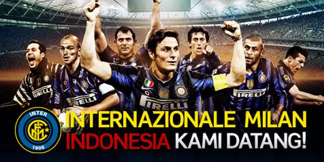 Internazionale Milan: Indonesia Kami Datang!