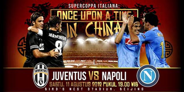 Preview: Juventus vs Napoli, Membara di China
