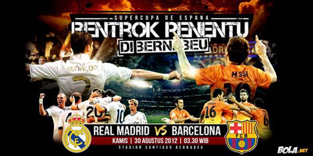 Preview: Madrid vs Barca, Penentuan di Bernabeu