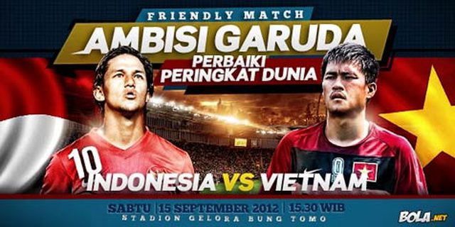 Preview: Indonesia vs Vietnam, Bukan Uji Coba Biasa