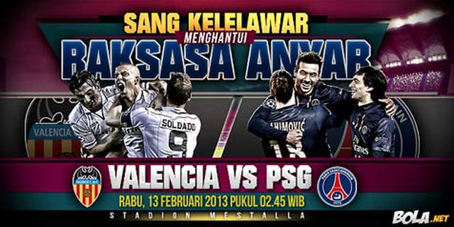 Preview: Valencia vs PSG, Jegal Ambisi Raksasa