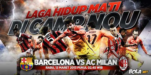 Preview: Barcelona vs AC Milan, 90 Menit Penentuan Preview: Barcelona vs AC Milan, 90 Menit Penentuan