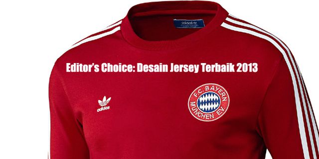 Editor's Choice: Desain Jersey Terbaik 2013