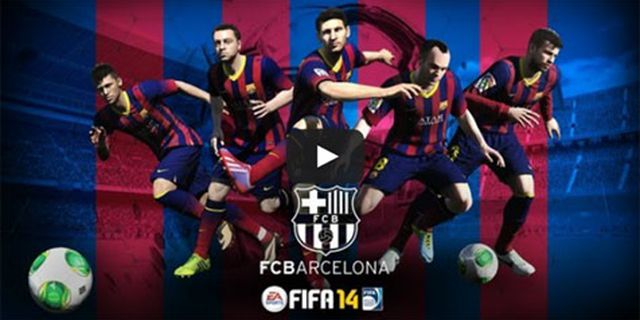 FIFA 14 Jadi Partner Resmi Barcelona FIFA 14 Jadi Partner Resmi Barcelona