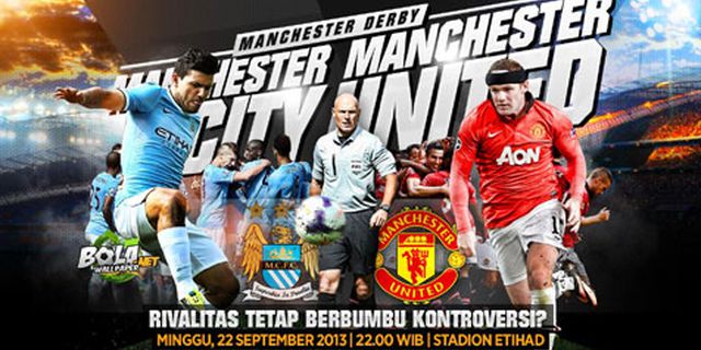 Preview: City vs United, Derby Berbumbu Kontroversi