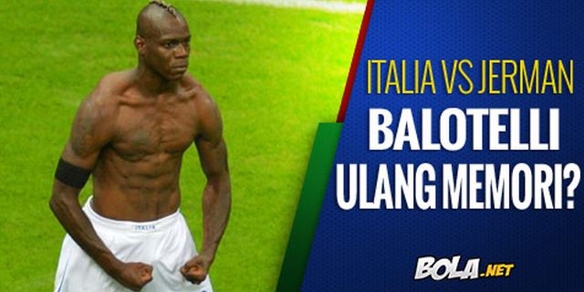 Preview: Italia vs Jerman, Adu Cerdik Seteru Klasik