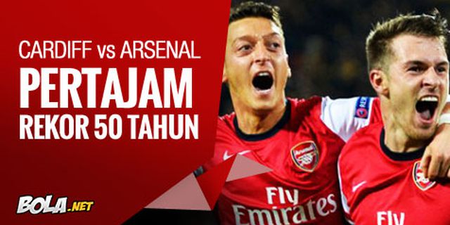 Preview: Cardiff vs Arsenal, Rekor Setengah Abad