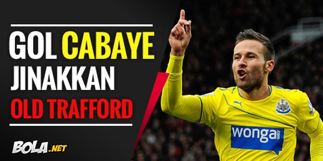 Review: Gol Tunggal Cabaye Robohkan Old Trafford