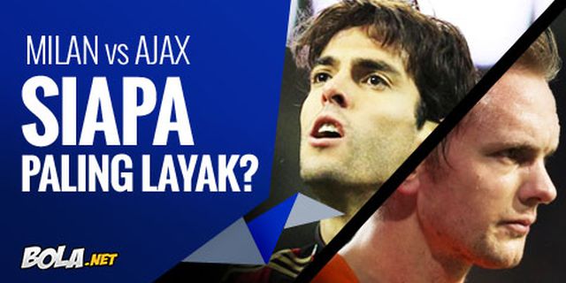 Preview: AC Milan vs Ajax, Siapa Paling Layak ?