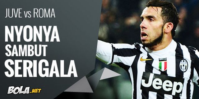 Preview: Juventus vs Roma, Nyonya Sambut Serigala