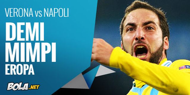 Preview: Verona vs Napoli, Demi Mimpi Eropa