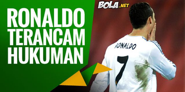 Ronaldo Terancam Hukuman Tiga Pertandingan Ronaldo Terancam Hukuman Tiga Pertandingan