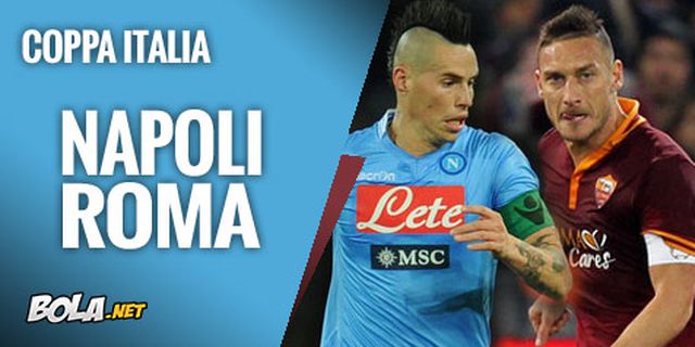 Preview: Napoli vs Roma, Habis-habisan Preview: Napoli vs Roma, Habis-habisan