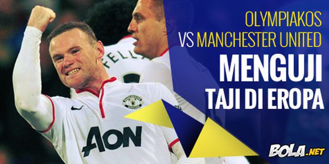 Preview: Olympiakos vs Man United, Uji Taji Eropa