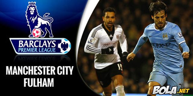 Preview: City vs Fulham, Tiga Angka Mutlak