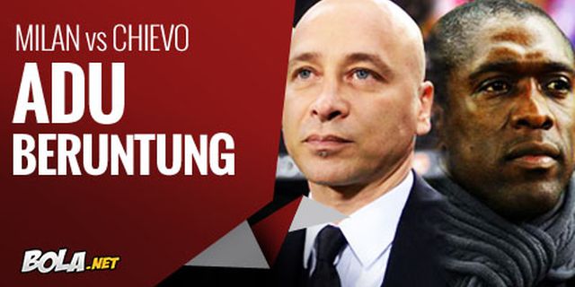 Preview: Milan vs Chievo, Adu Beruntung