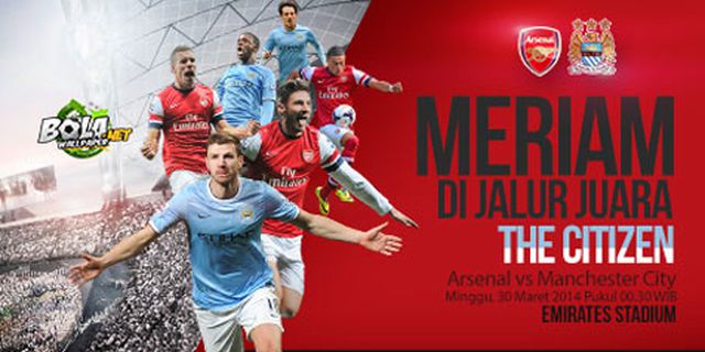 Preview: Arsenal vs Man City, Asa Terancam Musnah