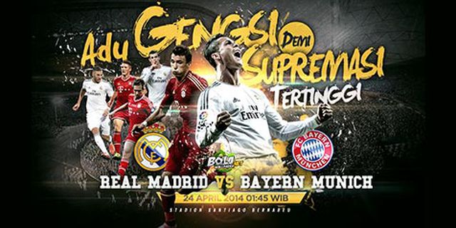 'Madrid vs Bayern Adalah Clasico-nya Eropa'