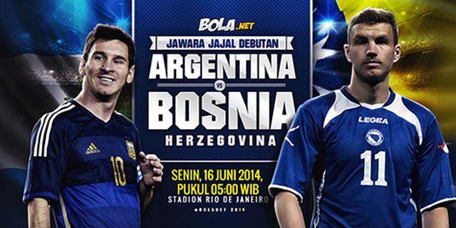 Preview: Argentina vs Bosnia, Jawara Jajal Debutan