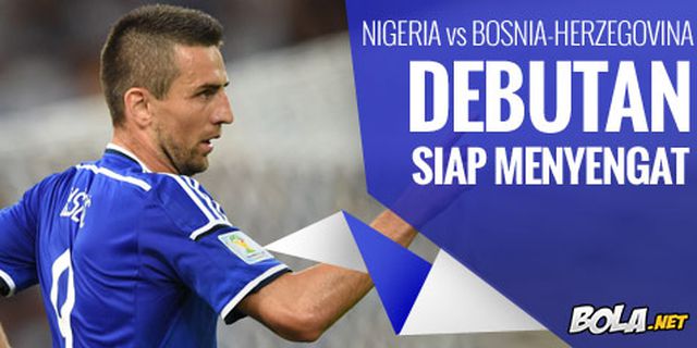 Preview: Nigeria vs Bosnia, Debutan Siap Menyengat Preview: Nigeria vs Bosnia, Debutan Siap Menyengat