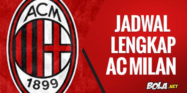 Jadwal Lengkap AC Milan di Serie A 2014-15