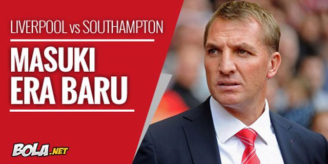 Preview: Liverpool vs Southampton, Masuki Era Baru